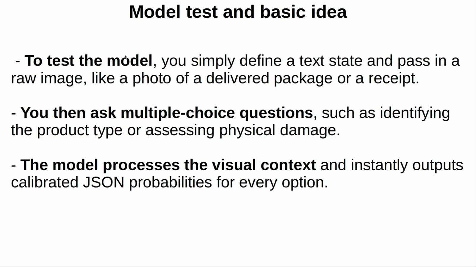 Model test and basic idea slide explaining a text state plus a raw image, multiple-choice questions, and calibrated JSON probabilities for every option from Cloudflare Clef-Flash