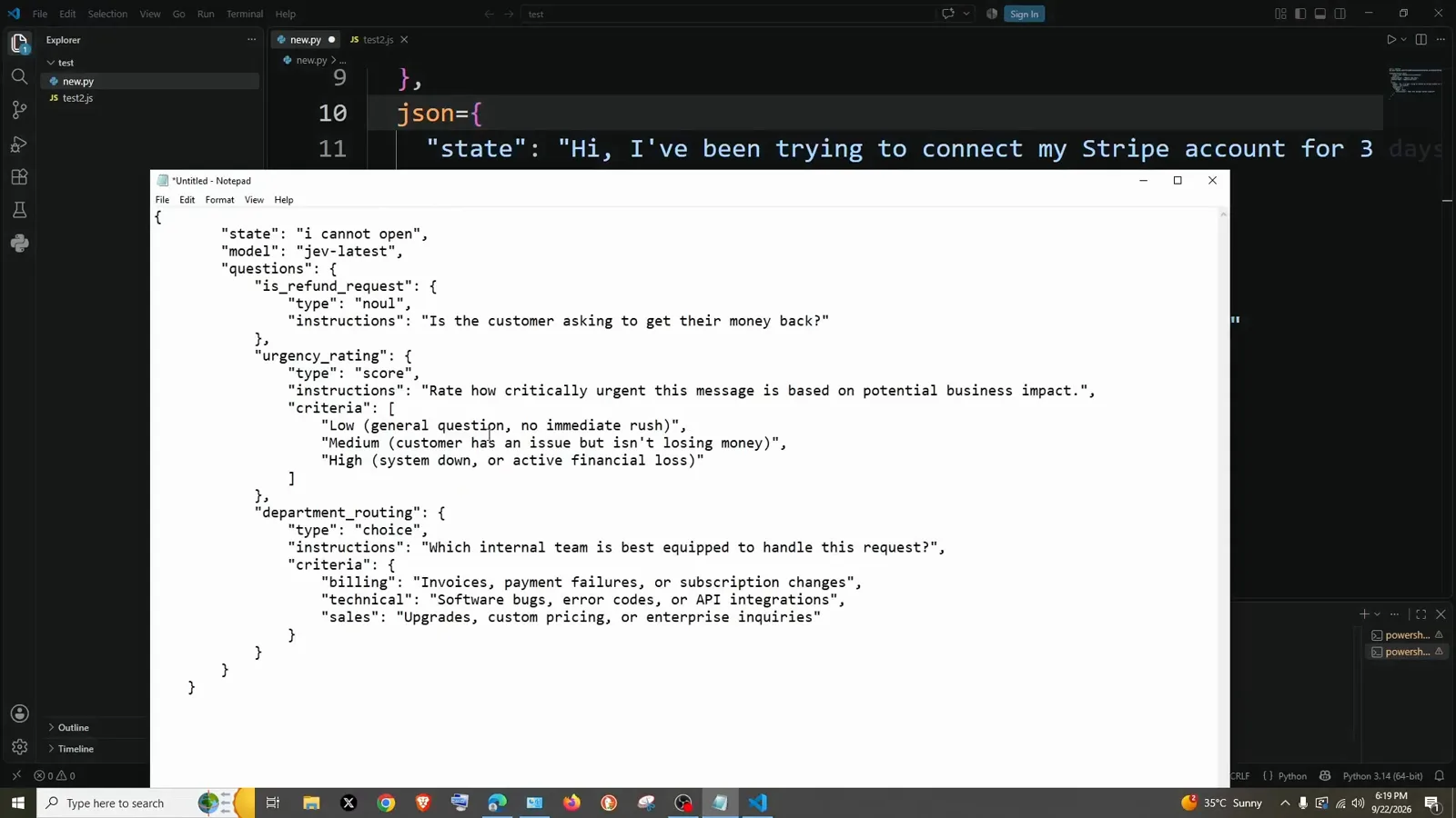 Notepad draft of a Jev questions object stacking is_refund_request noul, urgency_rating score with Low Medium High levels and department_routing choice. Notepad draft of a Jev questions object stacking is_refund_request noul, urgency_rating score with Low Medium High levels and department_routing choice.