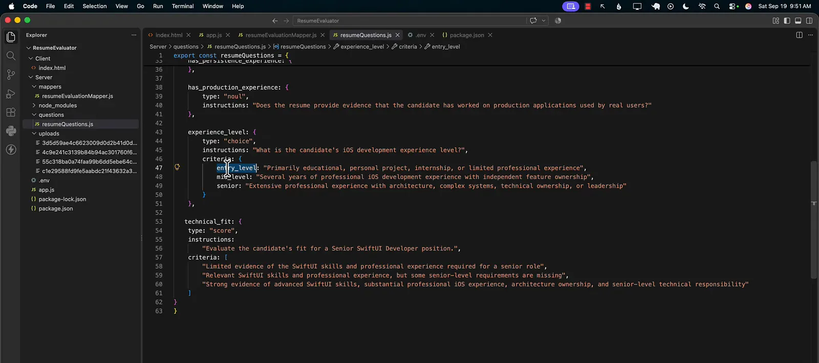 resumeQuestions.js showing experience_level as a choice question with entry_level, mid_level, and senior criteria plus technical_fit as a score question with a three-level rubric