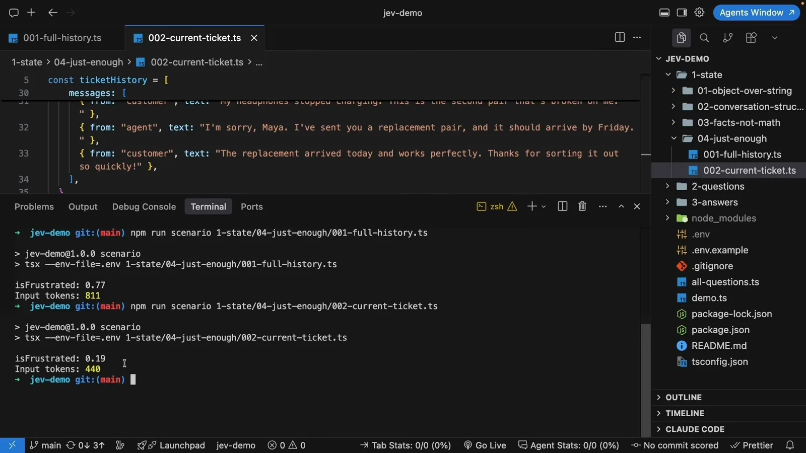 Jev is_frustrated check over a full ticket history returning 0.77 with 811 input tokens in 001-full-history.ts. Jev is_frustrated check over a full ticket history returning 0.77 with 811 input tokens in 001-full-history.ts.