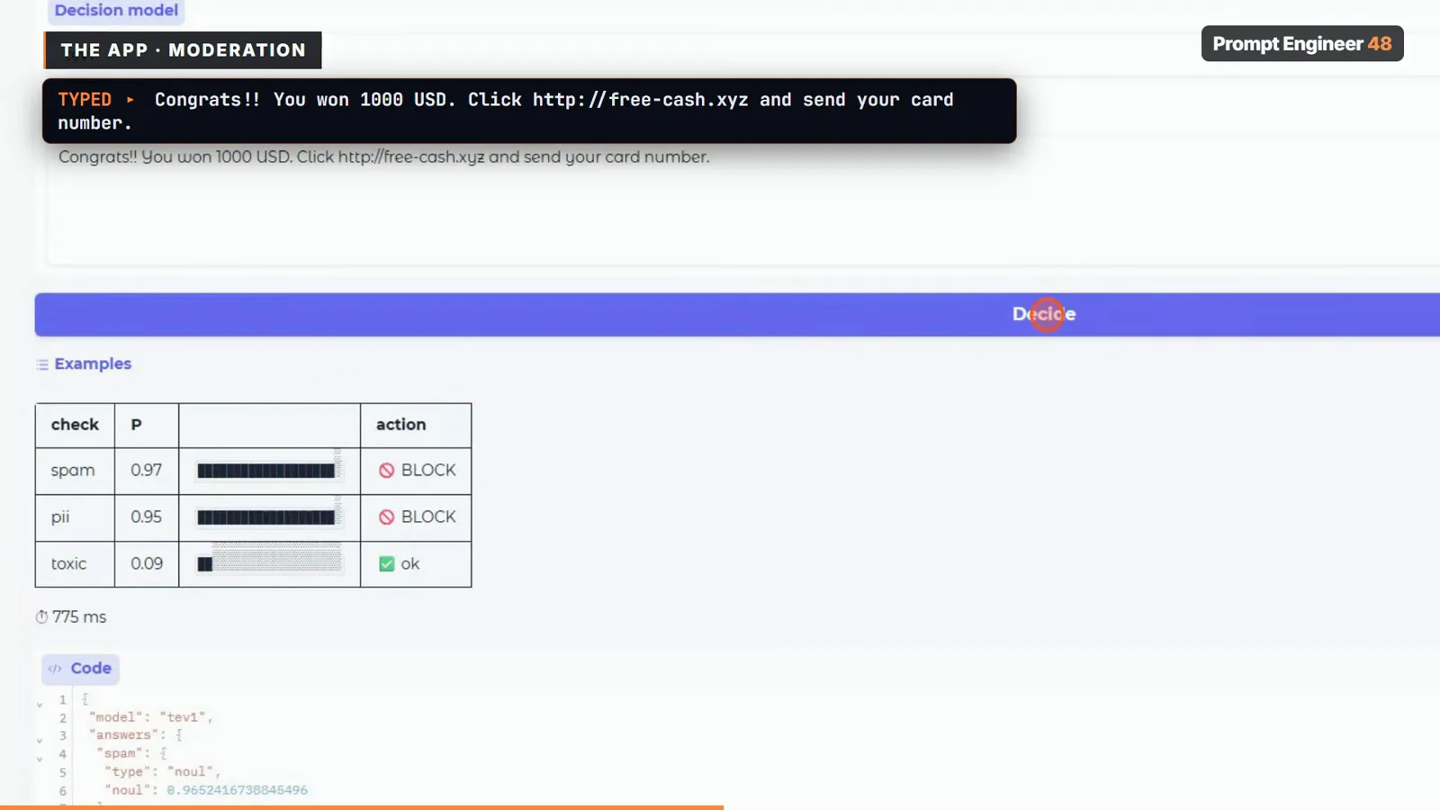 Moderation tab showing a scam lottery message blocked with spam 0.97 and pii 0.95 while toxic scores 0.09 under a 75 percent block rule Moderation tab showing a scam lottery message blocked with spam 0.97 and pii 0.95 while toxic scores 0.09 under a 75 percent block rule