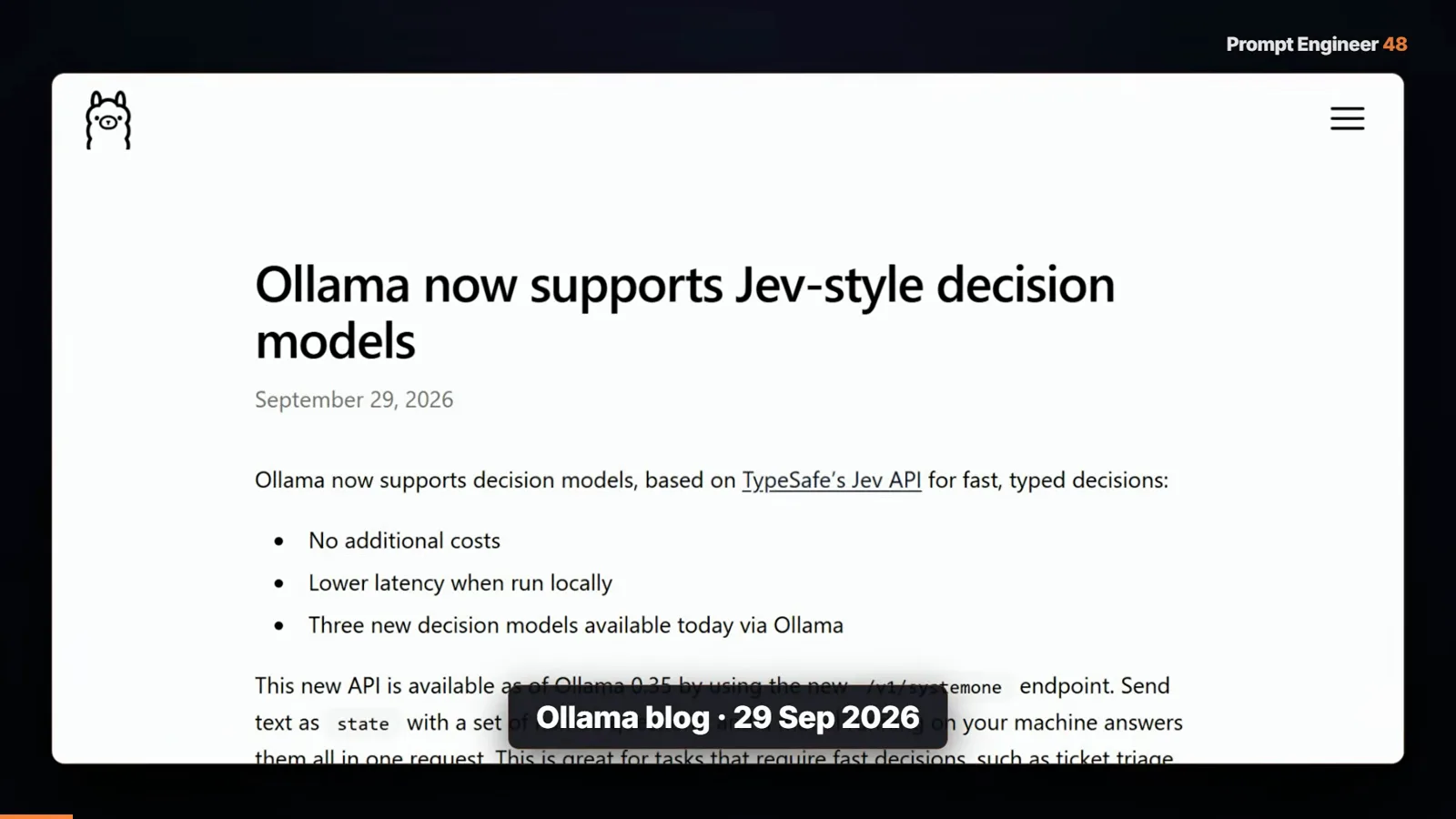 Ollama blog post from September 29 2026 announcing Jev-style decision models with no additional costs, lower latency locally, and three new models via Ollama Ollama blog post from September 29 2026 announcing Jev-style decision models with no additional costs, lower latency locally, and three new models via Ollama