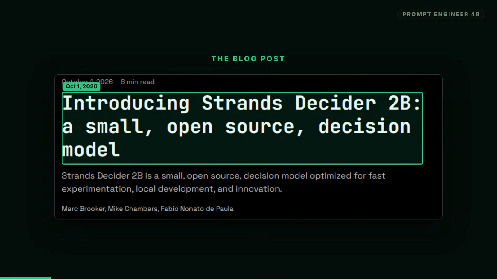 Blog post card titled Introducing Strands Decider 2B: a small, open source, decision model, dated October 1 2026 and credited to Marc Brooker, Mike Chambers and Fabio Nonato de Paula