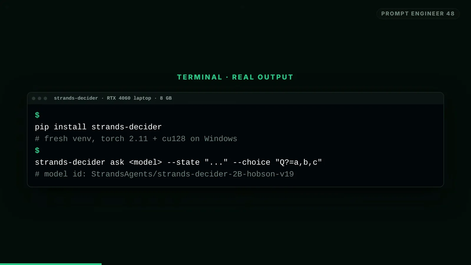 Terminal window running pip install strands-decider with a torch 2.11 cu128 note and the ask command syntax plus the model id StrandsAgents/strands-decider-2B-hobson-v19